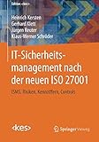 Image de IT-Sicherheitsmanagement nach der neuen ISO 27001: ISMS, Risiken, Kennziffern, Controls (Edition )
