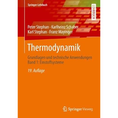 [PDF] Download Thermodynamik: Grundlagen und technische Anwendungen Band 1: Einstoffsysteme (Springer-Lehrbuch) Kostenlos