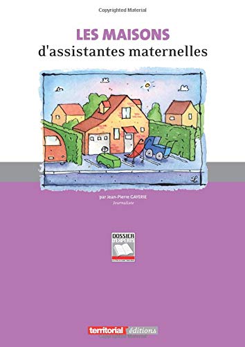 Download Les maisons d'assistantes maternelles Download Les maisons d'assistantes maternelles