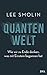 Quantenwelt: Wie wir zu Ende denken, was mit Einstein begonnen hat by 