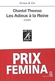 Les Adieux à la reine - Prix Fémina 2002