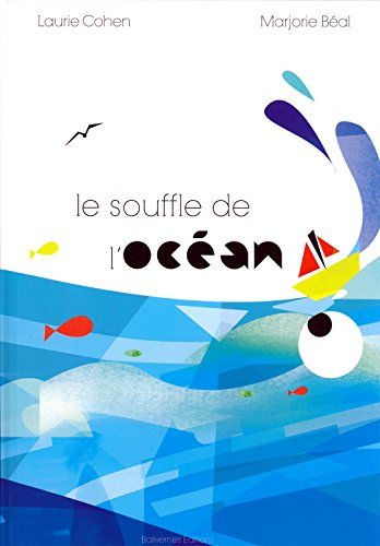 <a href="/node/14458">Le souffle de l'océan</a>