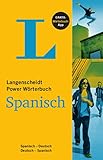 Langenscheidt Power Wörterbuch Spanisch - Buch und App: Spanisch-Deutsch/Deutsch-Spanisch (Langenscheidt Power Wörterbücher) by