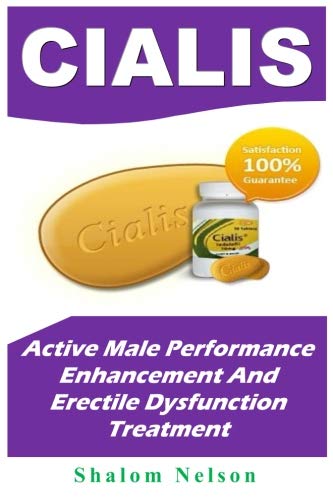 Preisvergleich Produktbild Cialis: Active Male Performance Enhancement And Erectile Dysfunction Treatment
