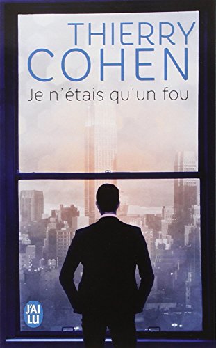 Télécharger Je n'étais qu'un fou PDF Ebook En Ligne Télécharger Je n'étais qu'un fou PDF Ebook En Ligne