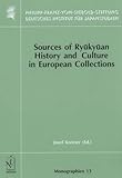 Image de Sources of Ryukyuan History and Culture in European Collections