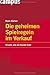 Die geheimen Spielregeln im Verkauf: Wissen, wie der Kunde tickt by Hans Eicher