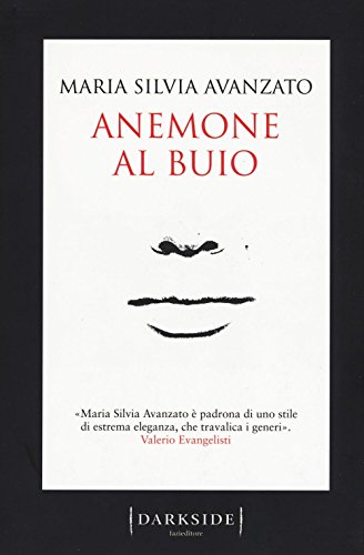 Anemone Al Buio Pdf Kindle Feridungiltbert