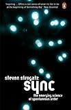 Image de Sync: The Emerging Science of Spontaneous Order (Penguin Press Science)