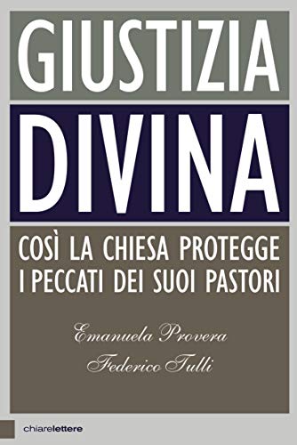 Federico Tulli, Emanuela Provera - Giustizia divina (2018)