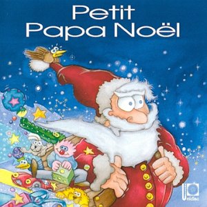 couverture de : Petit Papa No&euml;l