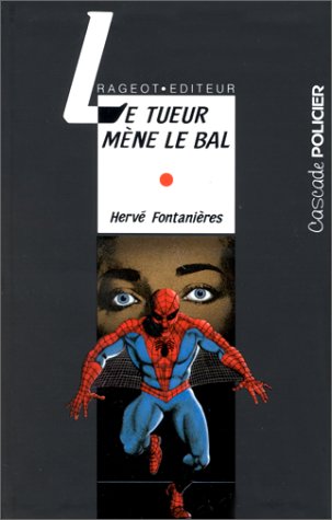 couverture de : Le tueur m&egrave;ne le bal