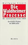 Image de Die Waldheimer Prozesse. Der stalinistische Terror 1950