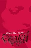 Evernight by Claudia Gray