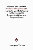 Image de Vor der Interpretation. Sprache und Erfahrung in Hermeneutik, Dekonstruktion und Pragmatis
