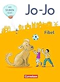 Jo-Jo Fibel - Allgemeine Ausgabe - Neubearbeitung 2016: Fibel by