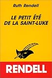 Le Petit été de la Saint-Luke