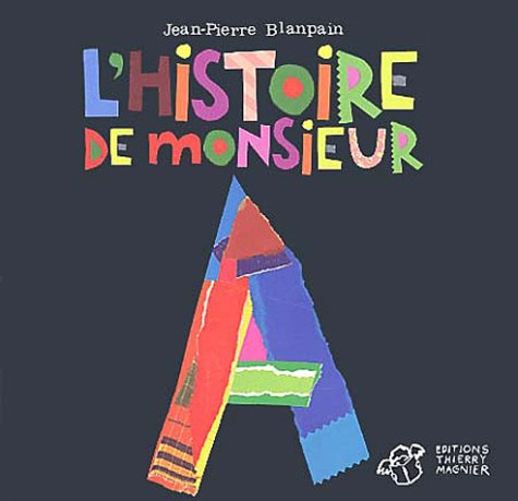 couverture de : L'Histoire de monsieur A