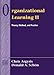 Organizational Learning II: Theory, Method, and Practice: Theory, Method, and Practice (Addison-wesley Series on Organization Development) by 