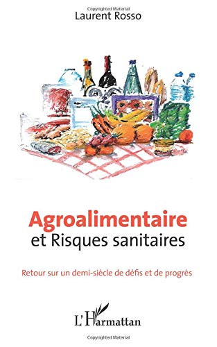 Agroalimentaire et risques sanitaires francais