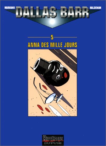 couverture de : DALLAS BARR T.5 - ANNA DES MILLE JOURS