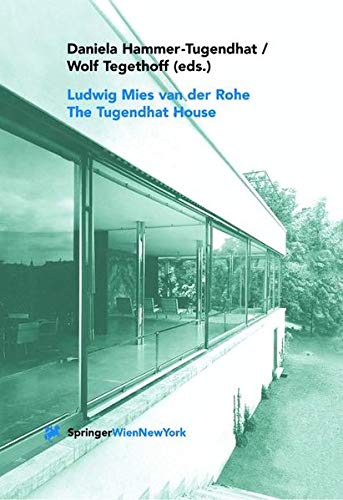 Ludwig Mies van der Rohe. The Tugendhat House
