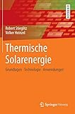 Image de Thermische Solarenergie: Grundlagen, Technologie, Anwendungen