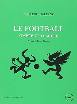 LUX CANADA Le football, ombre et lumière