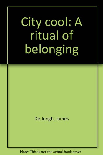 Preisvergleich Produktbild City cool: A ritual of belonging