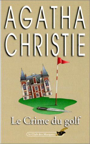 couverture de : Le crime du golf