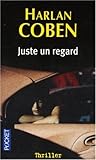 JUSTE UN REGARD