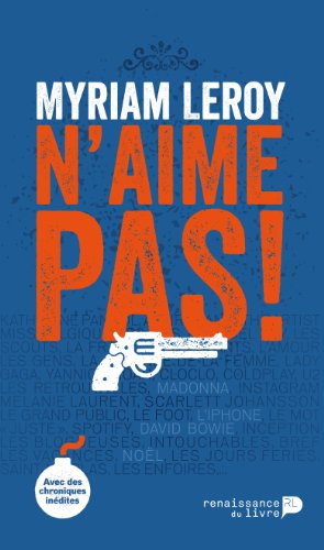 Myriam Leroy n'aime pas Myriam Leroy n'aime pas
