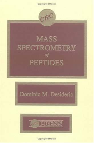 Mass Spectrometry of Peptides livre