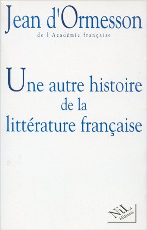 couverture de : Une autre histoire de la litt&eacute;rature fran&ccedil;aise