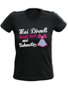 lustiges witziges Damen Girl Fun Shirt Wiesn Oktoberfest Volksfest Goodman Design® Mädchen T-Shirt Geschenk Geburtstag