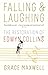 Falling and Laughing: The Restoration of Edwyn Collins by Grace Maxwell