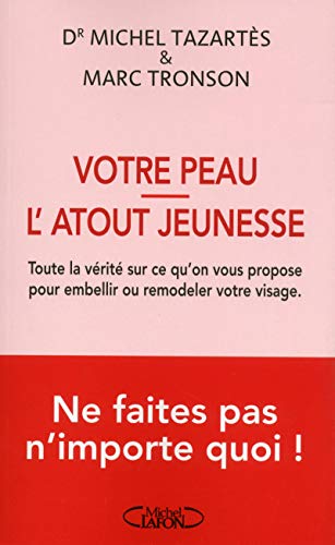 Download Votre peau l'atout jeunesse Download Votre peau l'atout jeunesse