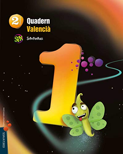 Quadern 1 Valencià (Lengua) 2º Primaria (Superpixépolis)