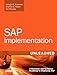 SAP Implementation Unleashed: A Business and Technical Roadmap to Deploying SAP (English Edition) by 