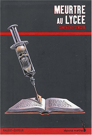 couverture de : Meurtre au lyc&eacute;e