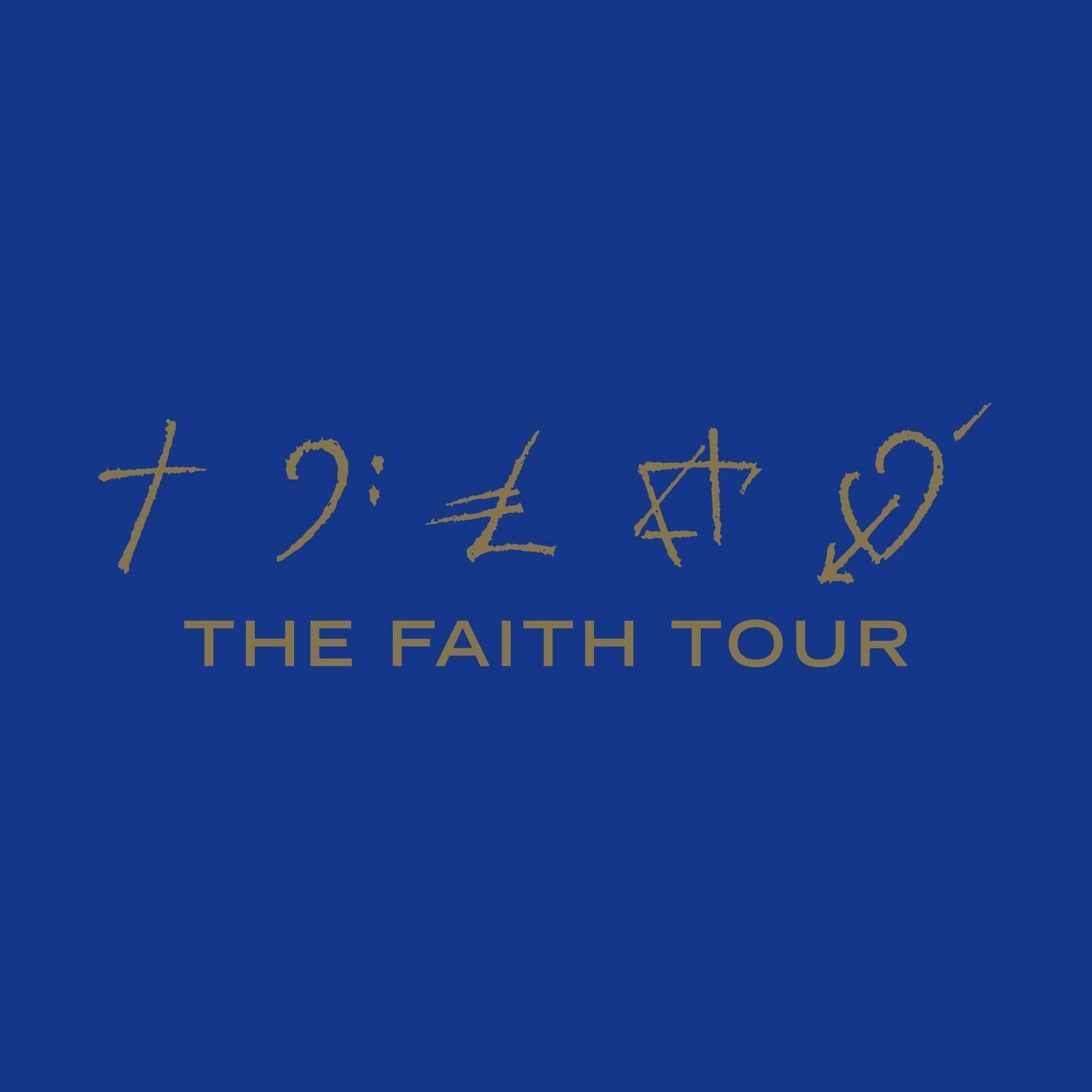 The Faith Tour