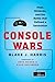 Console Wars: Sega, Nintendo, and the Battle that Defined a Generation (English Edition) by 