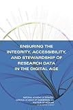 Image de Ensuring the Integrity, Accessibility, and Stewardship of Research Data in the Digital Age