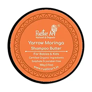 Rustic Art Yarrow Moringa Shampoo Butter, for Babies & Kids, 100 Gm