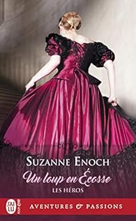 Les Heros Un Loup En Ecosse Suzanne Enoch Babelio Les Heros Un Loup En Ecosse Suzanne Enoch Babelio