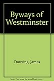 Front cover for the book Byways of Westminster by James Dowsing