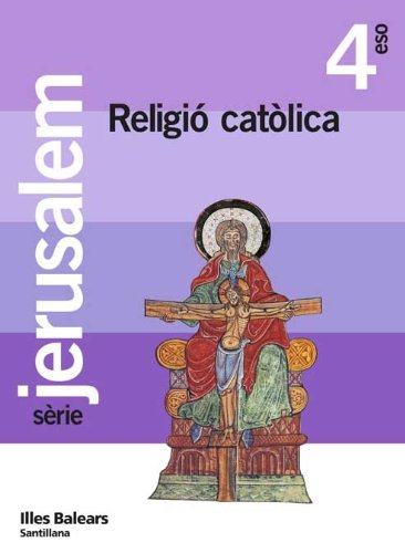 Religion Católica Jerusalem 4 Eso Balear Illes Balears
