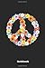 Produktbild Notebook: Notizbuch | Journal | Handlettering | Tagebuch |110 Linierte Seiten | ca. A 5 | Peace I Flowerpower I Flower I Peace Zeichen I Peacezeichen ... Power I Geschenk I Geschenkidee I Peace sign