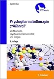 Image de Psychopharmakotherapie griffbereit: Medikamente, psychoaktive Genussmittel und Drogen - griffbereit