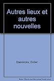 Autres lieux